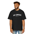 No Comfort Dept. Tee — 'Comfort Is Optional' Men's Oversized Graphic T-Shirt