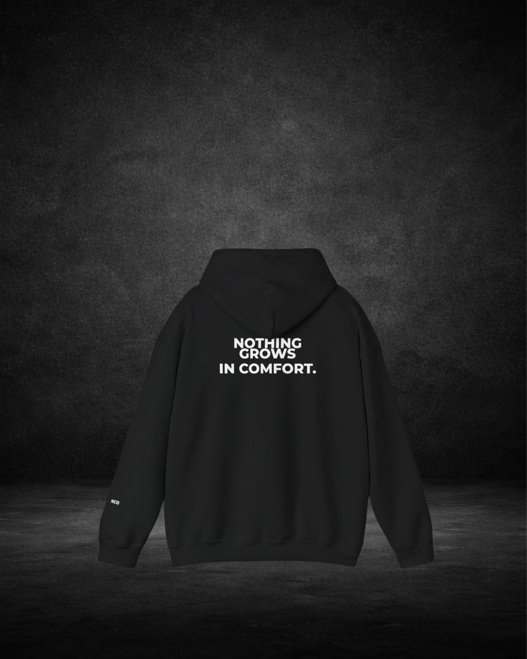 Nothing Grows In Comfort Hoodie